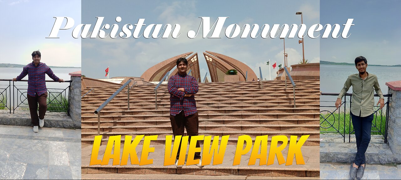 Pakistan Monument | Lake View Park | پاکستان یادگار | لیک ویو پارک