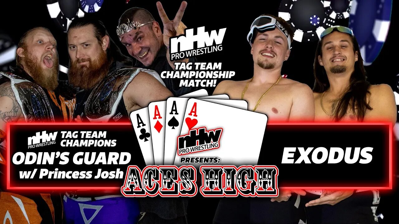 Odins Guard w Princess Josh vs Exodus w Emily Locke NHW Tag Team Championship Aces High 22