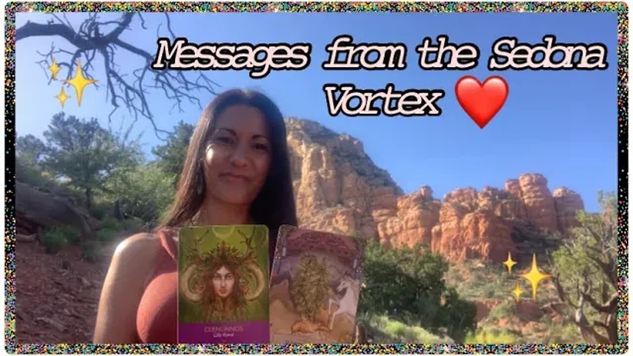 Own your Medicine & who you are becoming ✨Messages from the Sedona Vortex ~ Collective Reading 💫