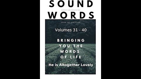 Sound Words, He is Altogether Lovely