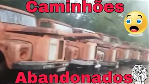 Caminhões Abandonados Parte 108