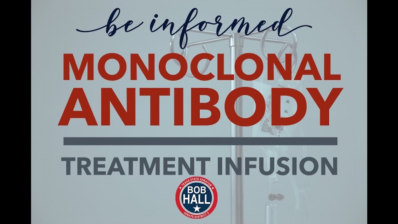 Hear from the experts! Early Treatment - Monoclonal Antibodies Infusion Centers