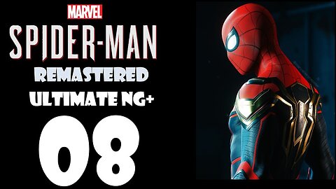 Marvel's Spider-Man Remastered (PS5) Walkthrough - ULTIMATE NG+ Hybrid Suit - Part 008