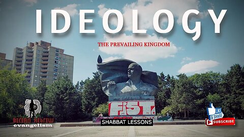 IDEOLOGY | THE PREVAILING KINGDOM