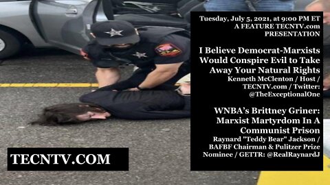 TECNTV.COM / I Believe Democrat-Marxists Would Conspire Evil to Take Away Your Natural Rights