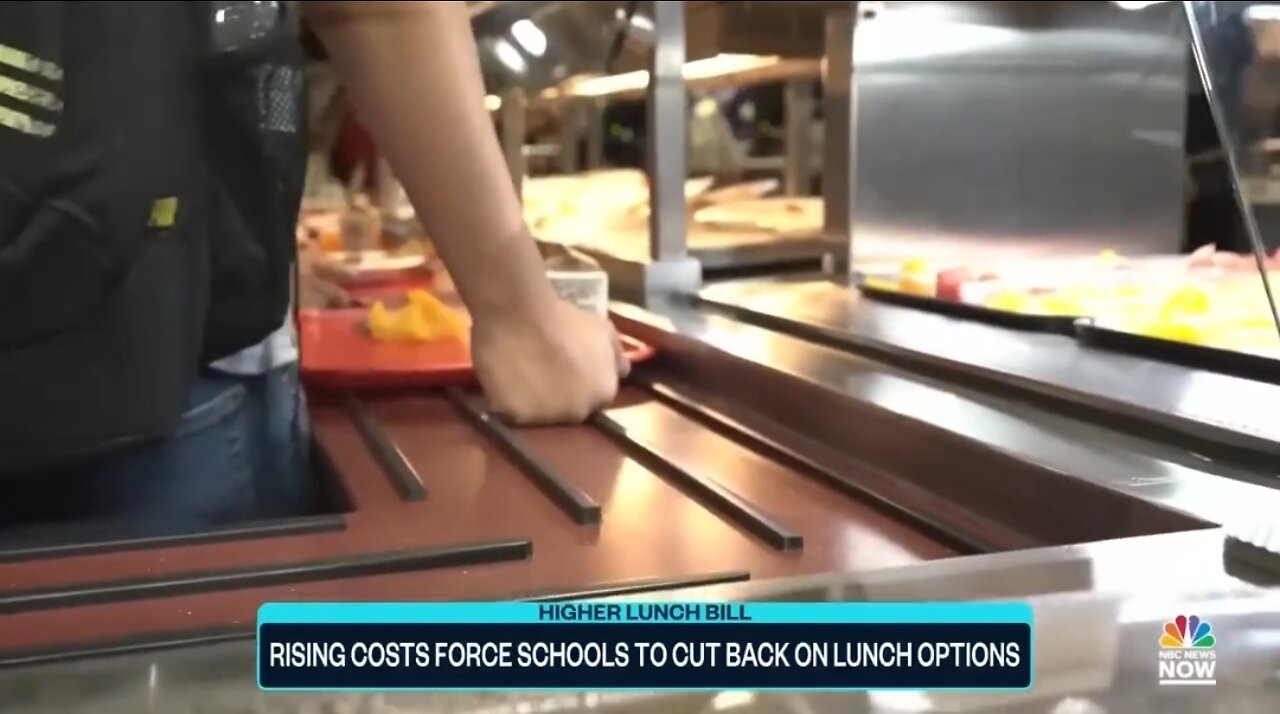 Bidenflation Is Forcing Schools To Cut Back On Lunch Options: NBC