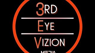 3RDEYEVIZION MEDIA™