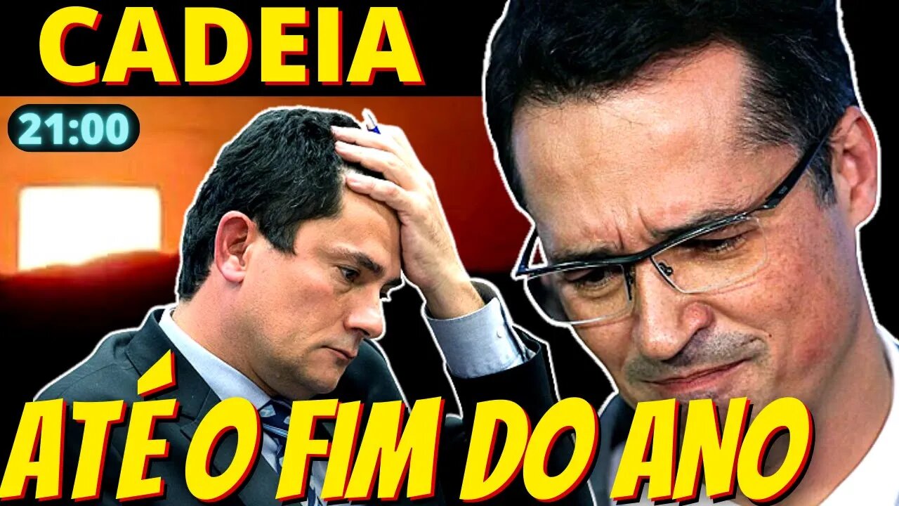 21h Dinheirol e Sérgio Moro podem ser presos ainda este ano