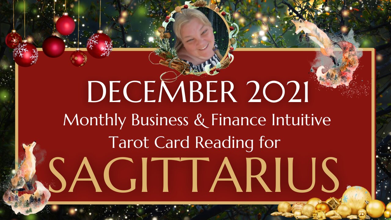 ♐ SAGITTARIUS 🏹 | DECEMBER 2021 | A LOT TO THINK ABOUT! | General BUSINESS & MONEY Tarot Reading