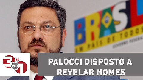 Antonio Palocci diz que está disposto a revelar "nomes e operações" que interessam à Lava Jato