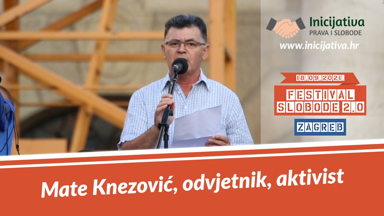 Mate Knezović, govor na Festivalu Slobode 2.0 Zagreb 18.09.2021.