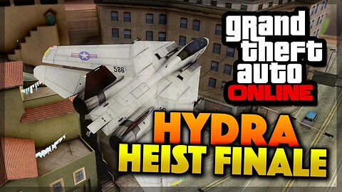 GTA 5 Online Heist DLC Unlock Hydra & Heist Finale (GTA 5 Gameplay)