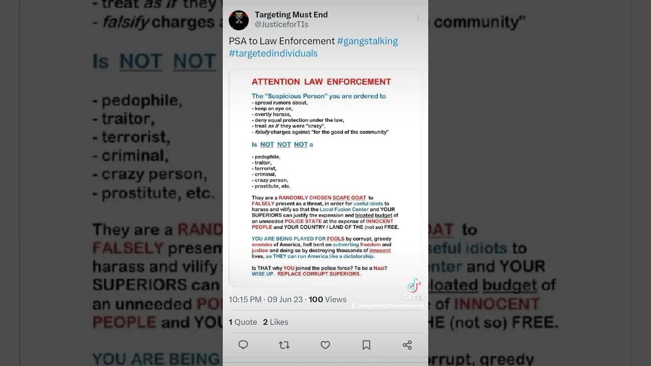 June 10, 2023 #gangstalking #psa #lawenforcement