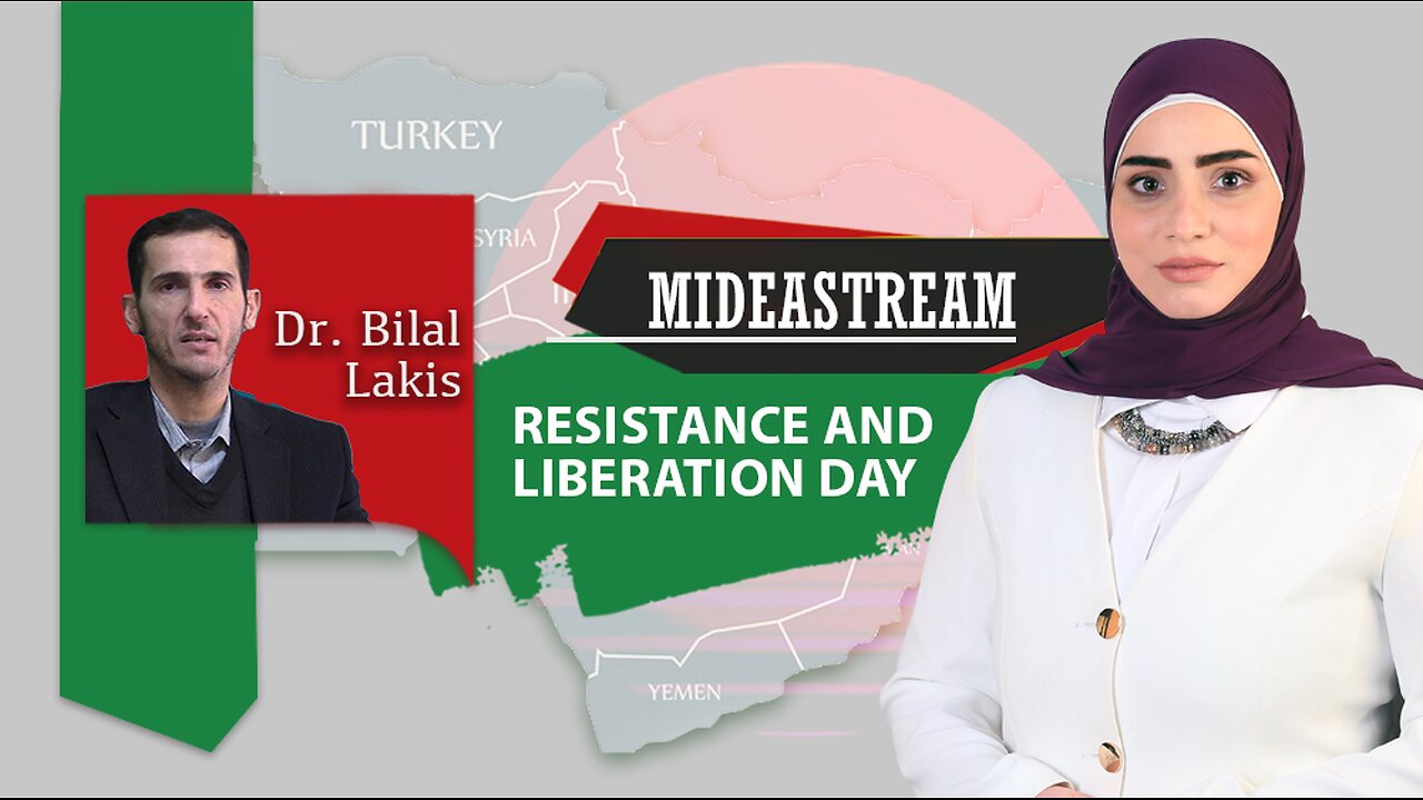 Mideastream: Lebanese Resistance And Liberation Day