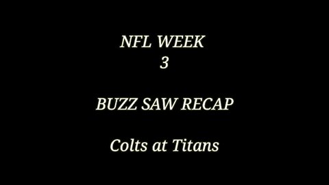 NFL WEEK 3 COLTS at TITANS BUZZSAW RECAP: Who played, what's important, Henry, king of the Titans