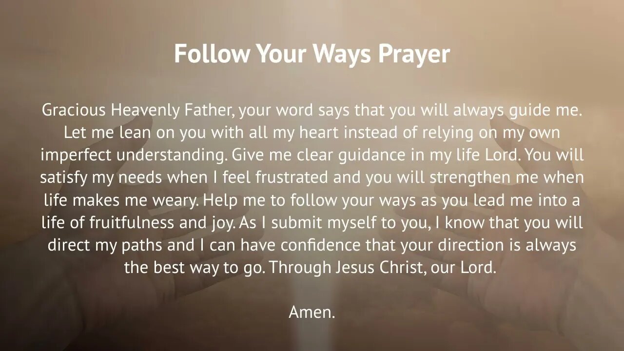 Follow Your Ways Prayer (Prayer for Faith and Guidance)