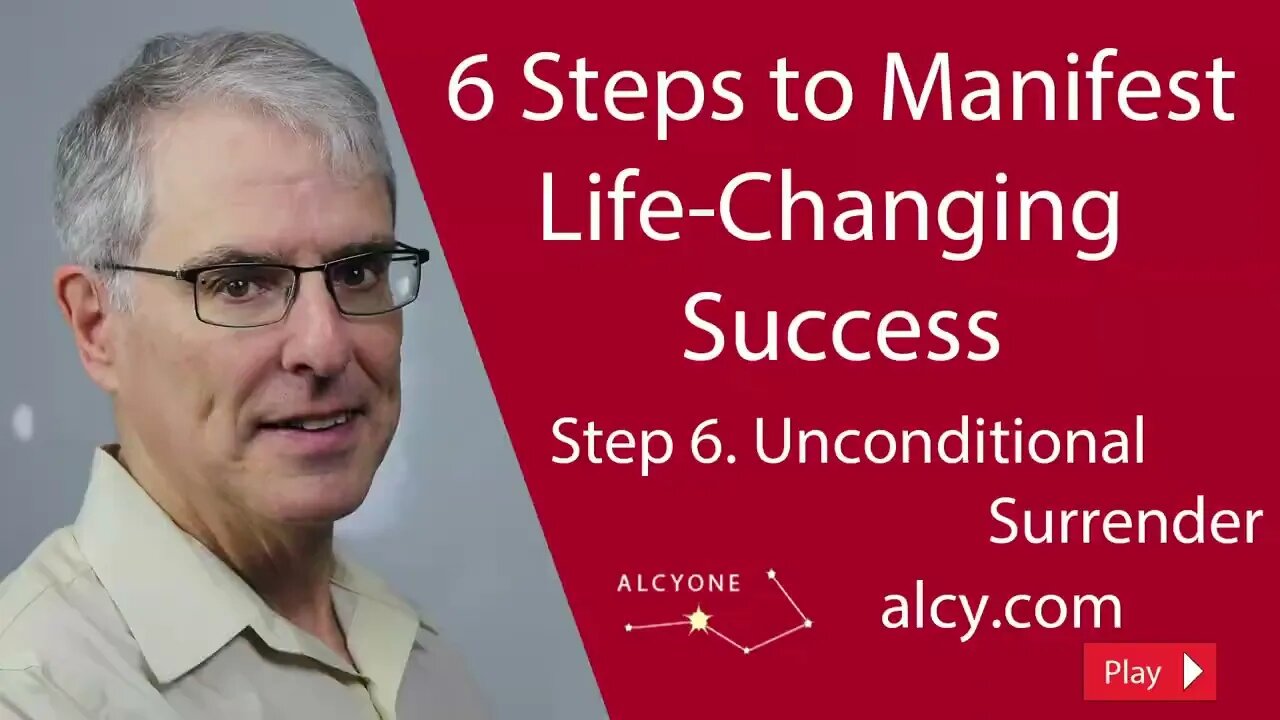 6 Steps to Manifest Life changing Success Step 6 Surrender