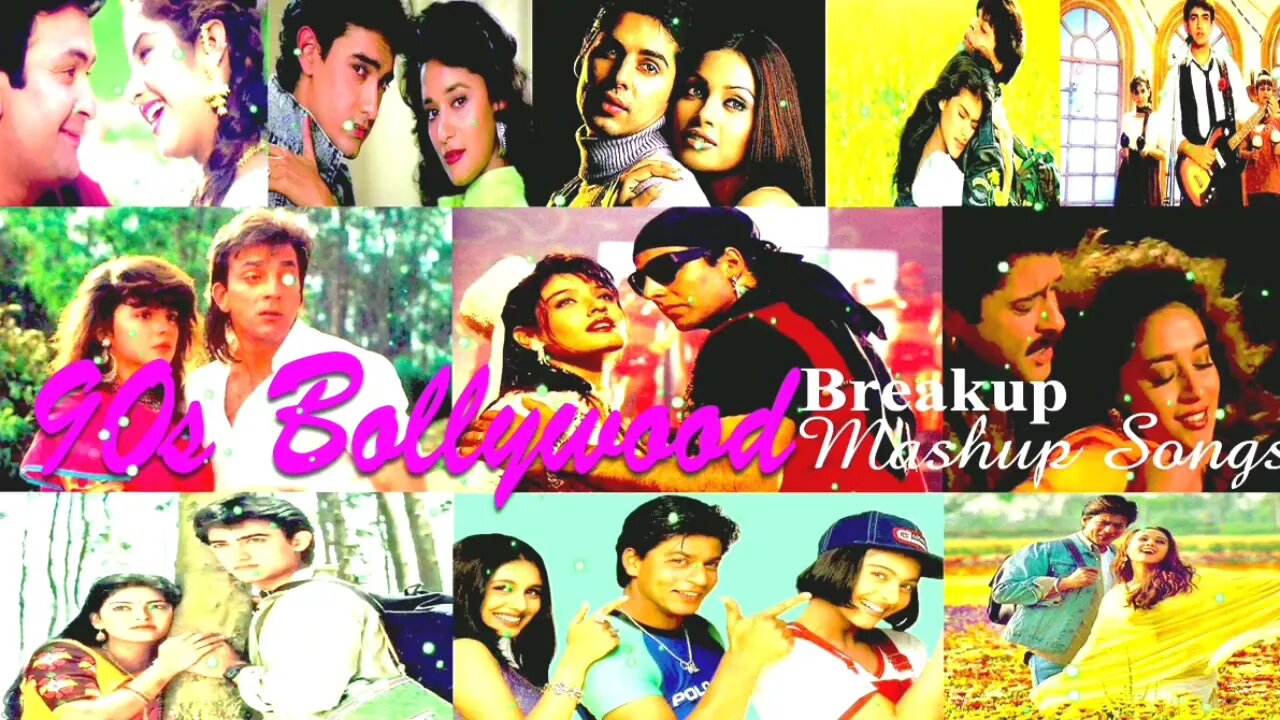 Bollywood breakup mashup songs,sad songs hindi..