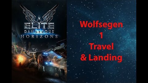 Elite Dangerous: Permit - Wolfsegen - 1 - Travel & Landing - [00125]