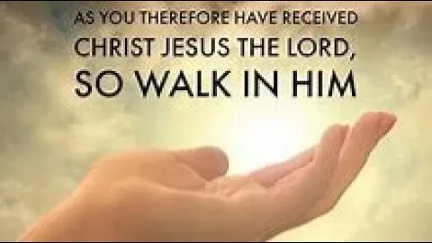 The Gospel of Jesus and walking as you received Jesus. Ephesians 4