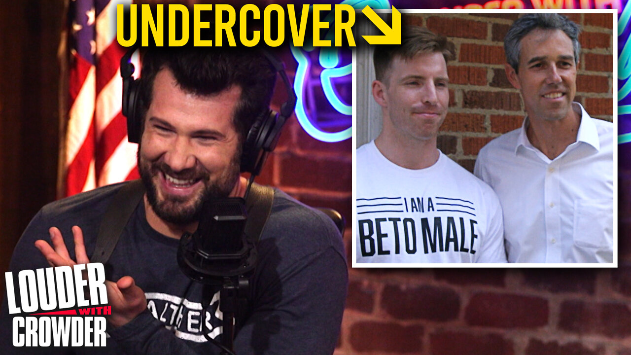 UNDERCOVER: Beto O'Rourke's Pathetic Town Hall | Louder with Crowder