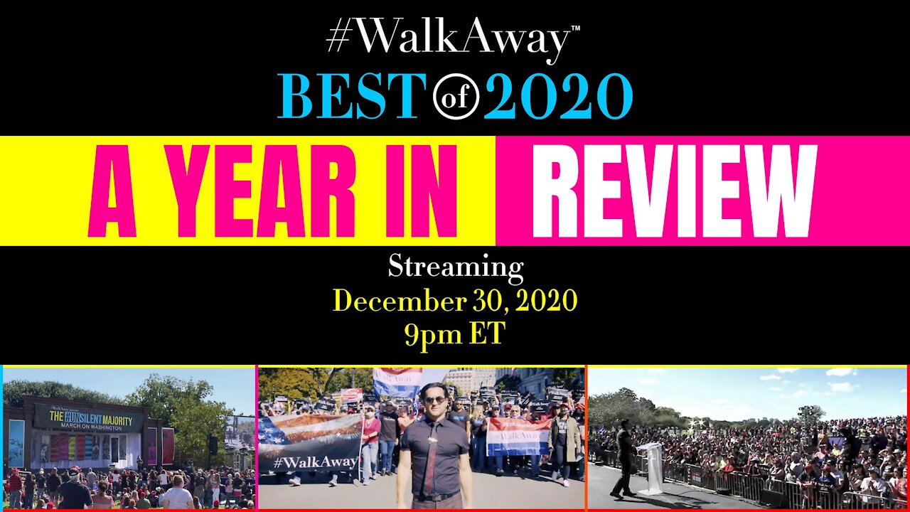 #WalkAway​ -- A Year in Review (2020)