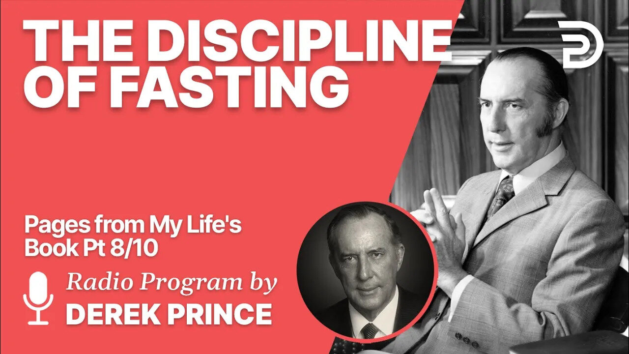 Pages from My Life's book 8 of 10 - The Discipline of Fasting
