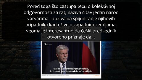 Predsednik Češke ne razume način na koji Rusi razmišljaju