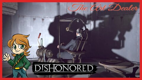 Saving the Heir Apparent | Dishonored Ep 3