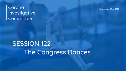 Corona Ausschuss Session 122: The Congress Dances (EN) | 16.09.2022