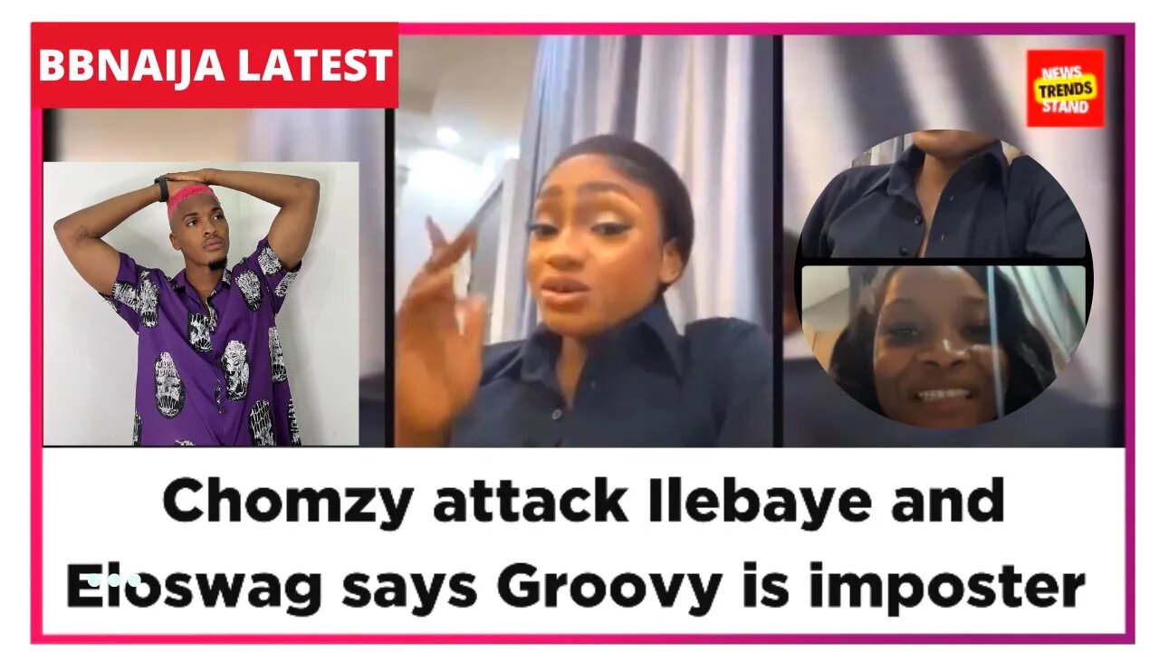 BBNAIJA Chomzy attack Ilebaye and Eloswag calls Groovy an Imposter President of Gentlemen Club Phyna