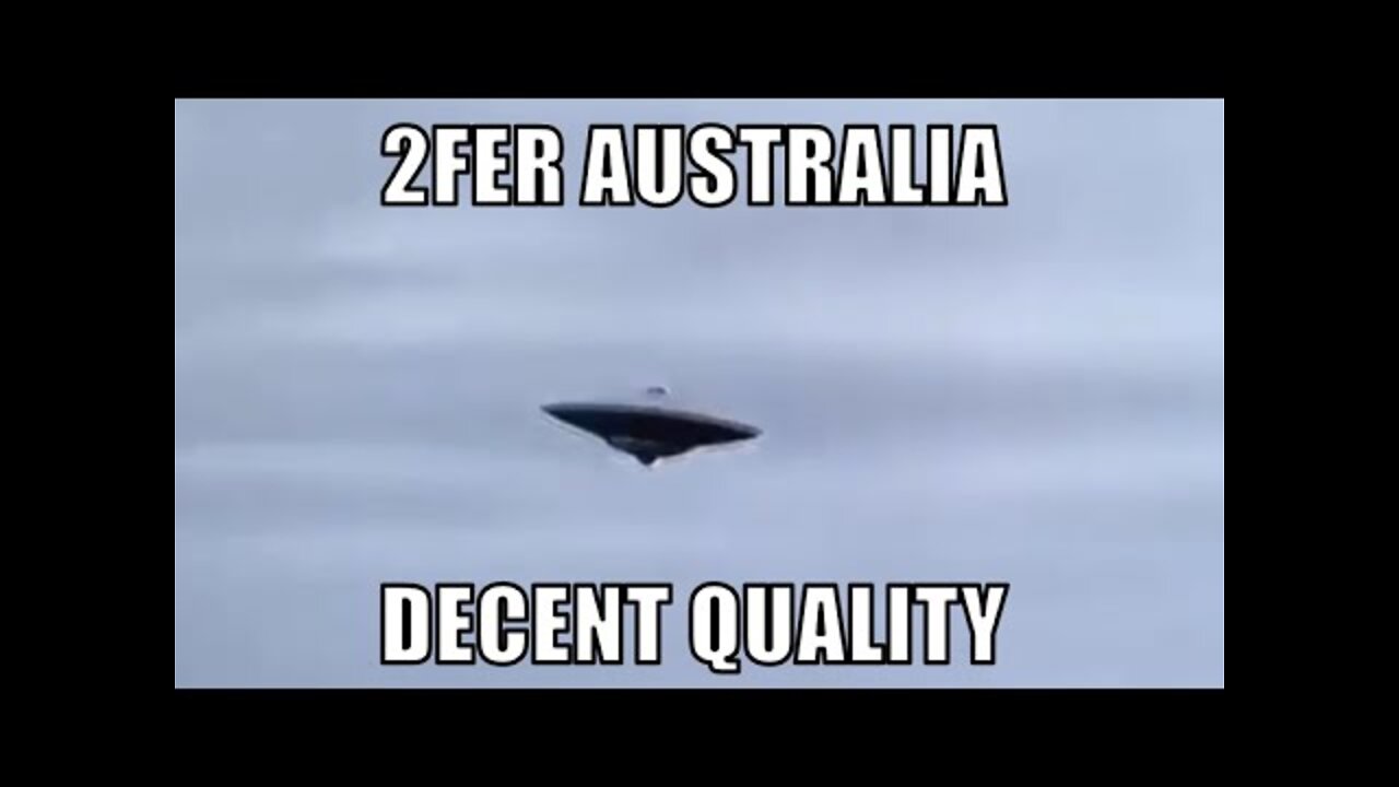 2fer Australia; UFO sightings captured in the last 2 years over Australia - [04/16/2021]