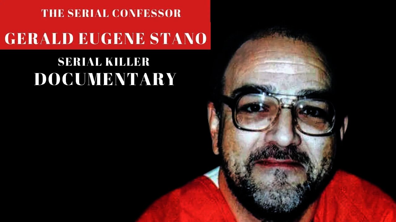 Gerald "The Serial Confessor" Stano - Serial Killer Documentary