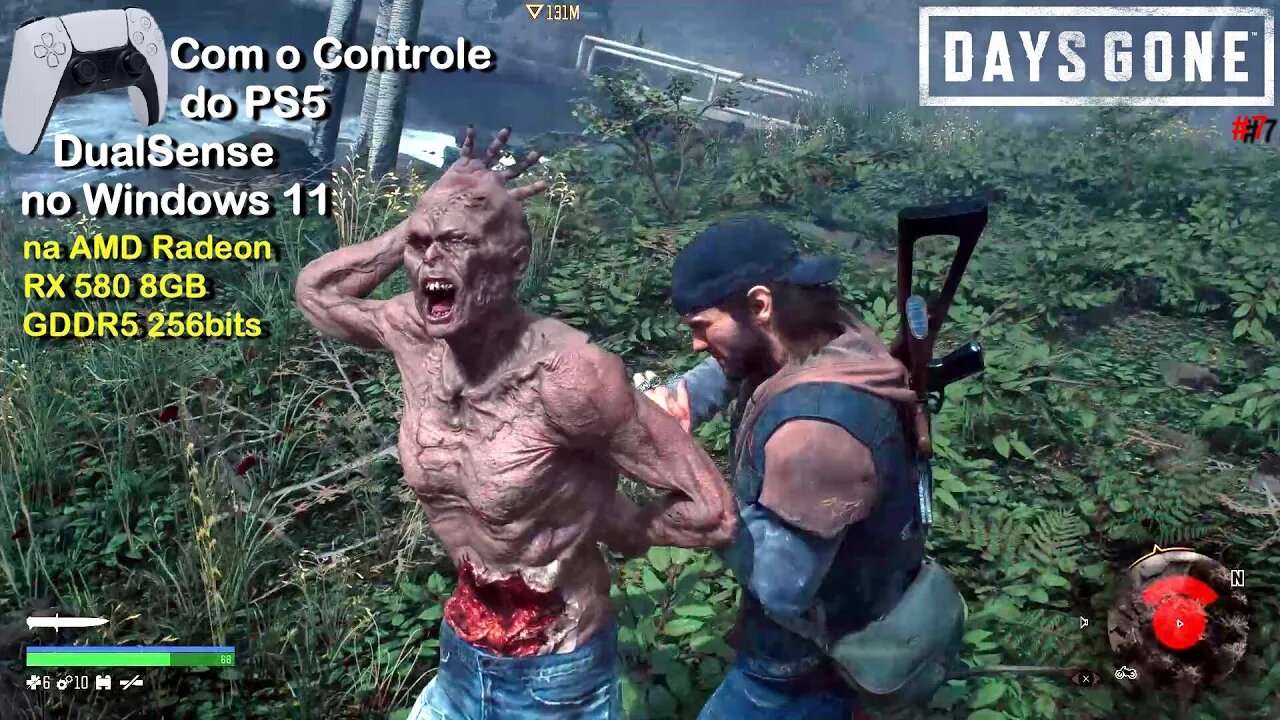 Days Gone (#7) - com controle PS 5 Dual Sense na AMD Radeon RX 580 8GB GDDR5 256bits