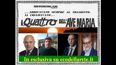 Diario politico 17 - I 4 dell'ave Maria