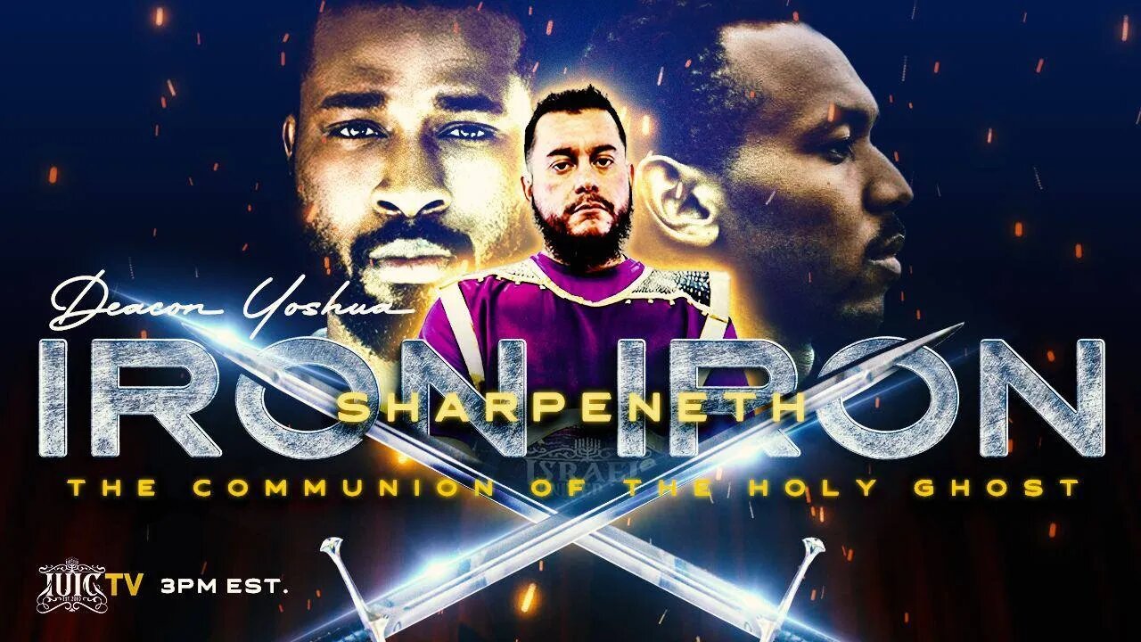 #IUIC | SABBATH AFTERNOON CLASS: Iron Sharpeneth Iron -The Communion of The Holy Ghost