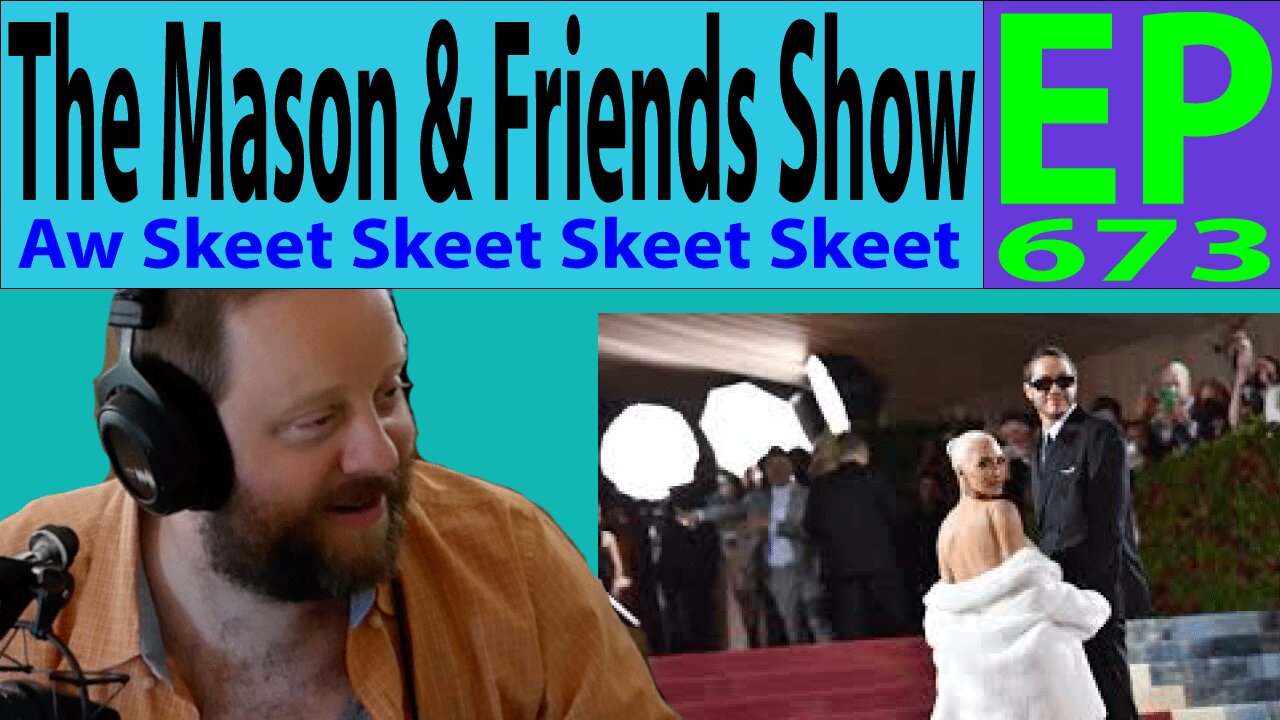 the Mason and Friends Show. Episode 673