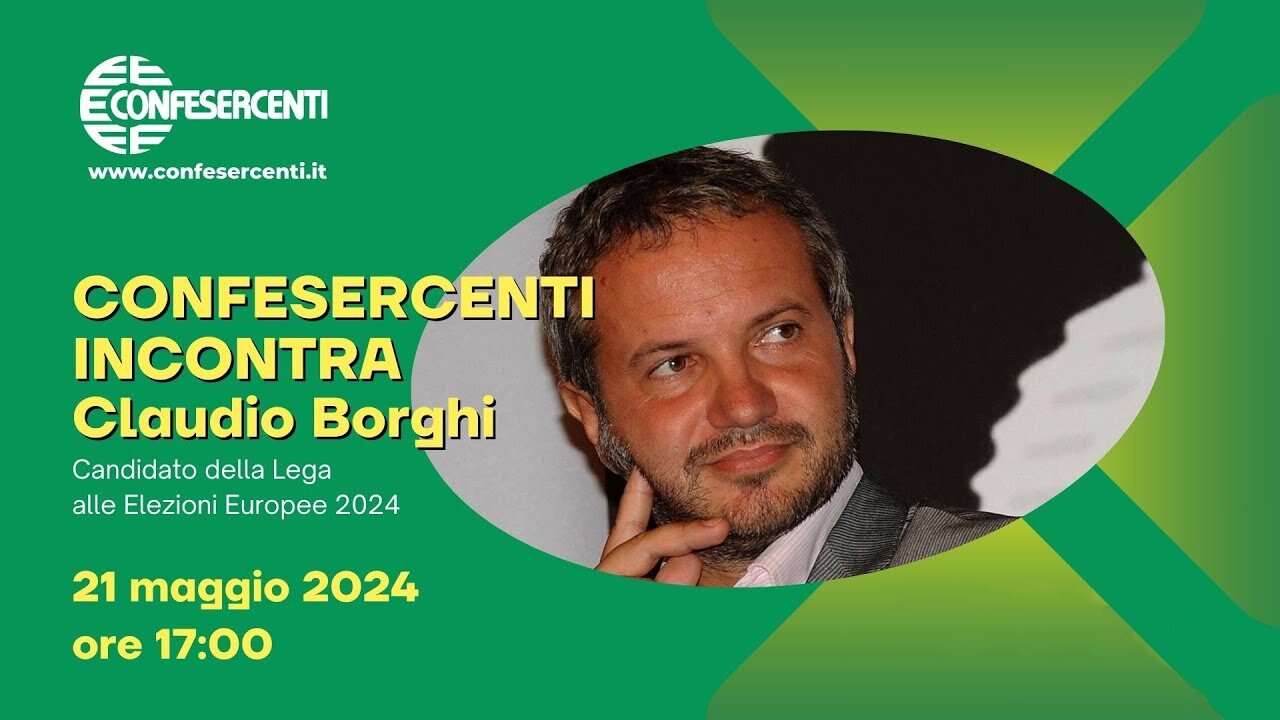 🔴 Confesercenti incontra il Sen. Claudio Borghi (21.05.2024).