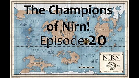 Champions of Nirn! - EP 20 - Pounce of Doom!