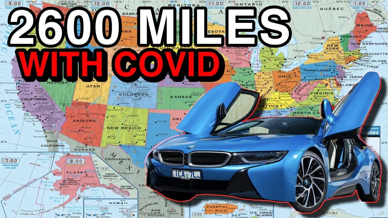 2600 Miles in a BMW i8 | WITH COVID!