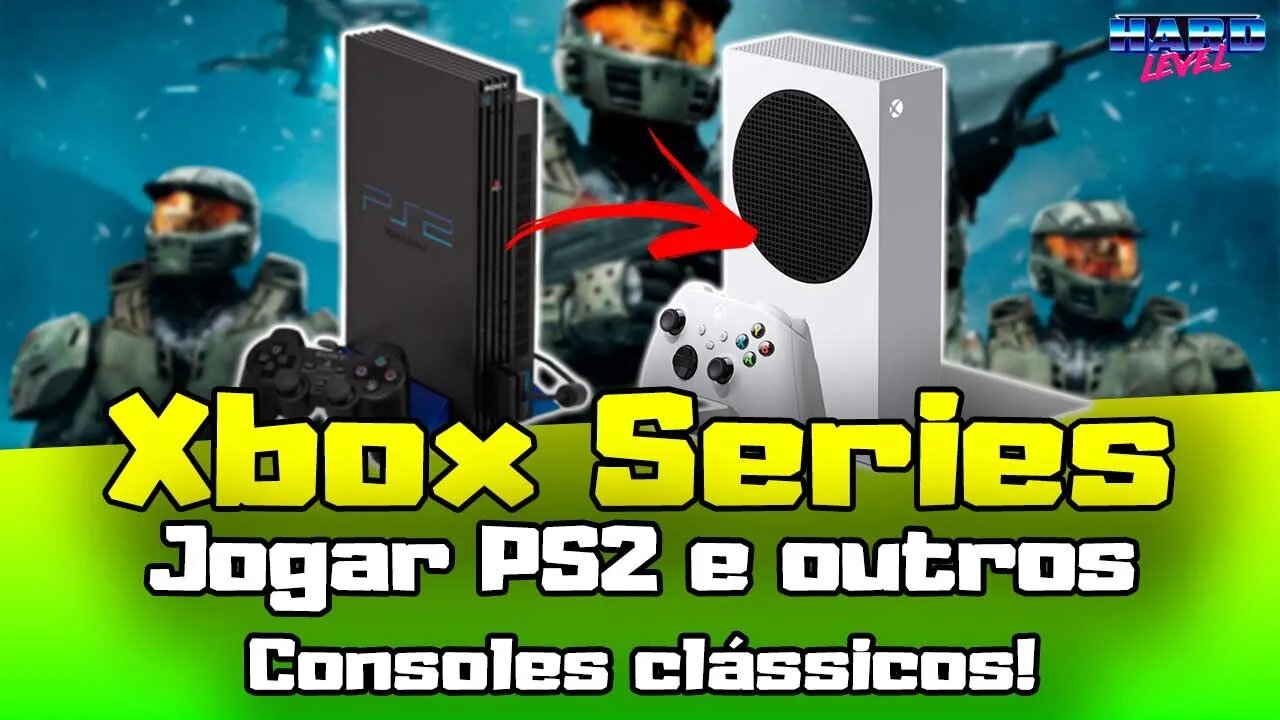 Xbox Series S/X e One! Rodando jogos de PS2 e outros consoles clássicos! Saiba como!