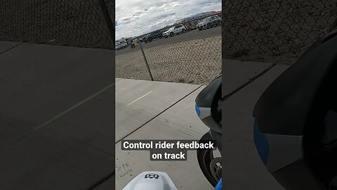 Control Rider Feedback On Track | Chuckwalla Valley Raceway