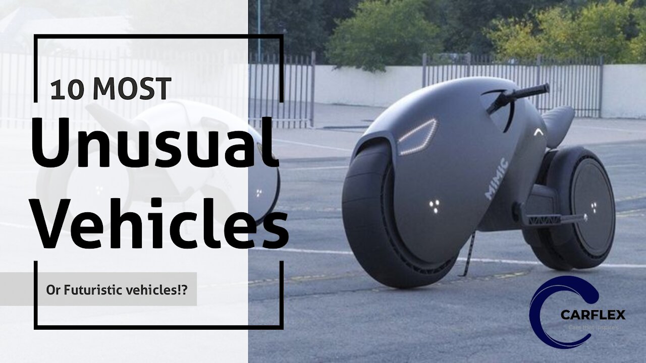 10 Most Unusual Vehicles Or Futuristic Vehicle!?