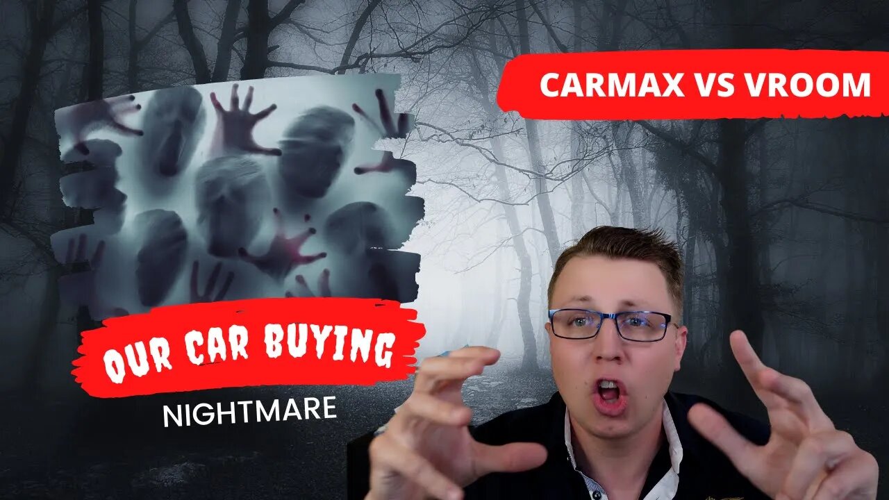 Our car buying nightmare story...#Vroom vs #Carmax