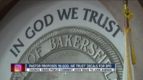 Bakersfield pastor want 'In God We Trust' decals for BPD