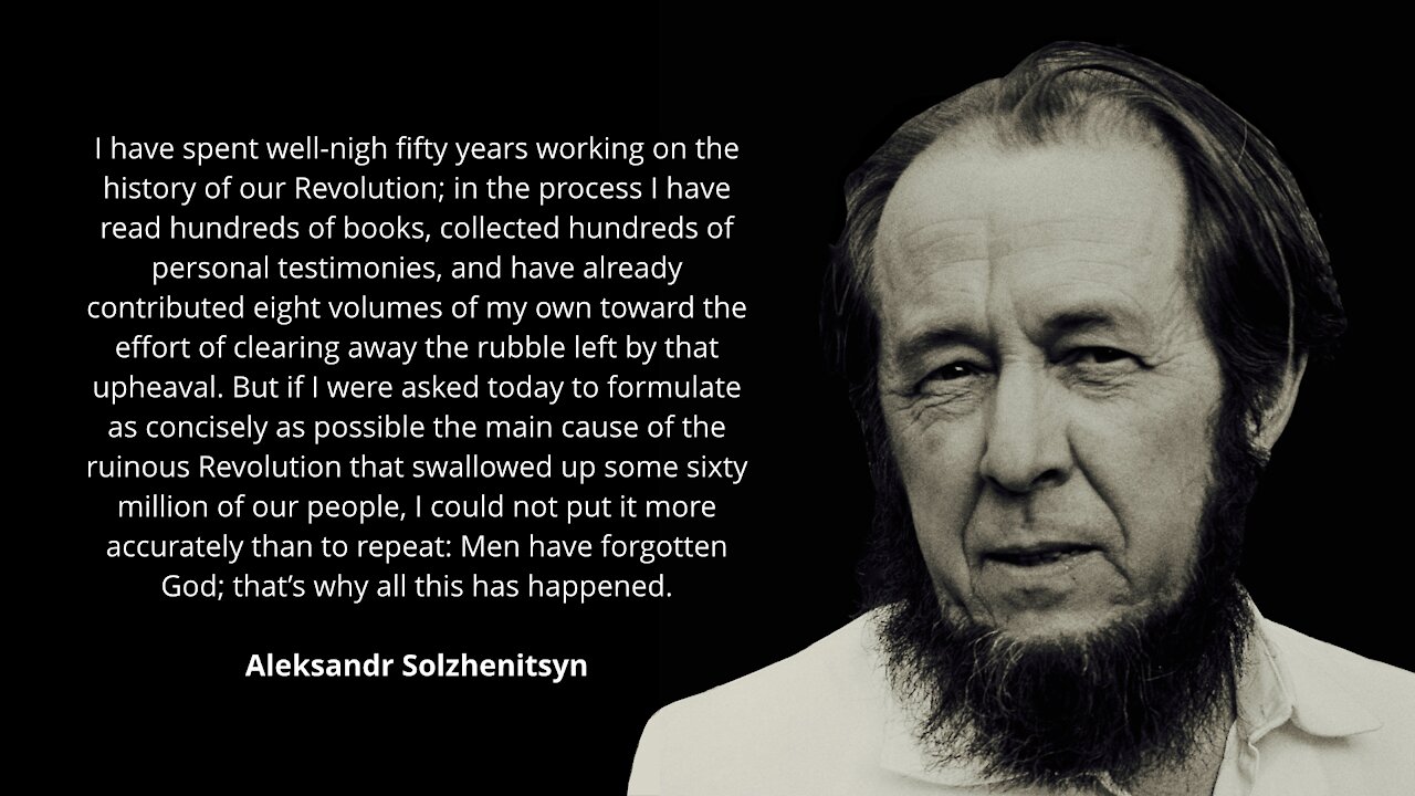 The Liquidation of a People! Milan Kundera, Solzhenitsyn & How We have Forgotten God!