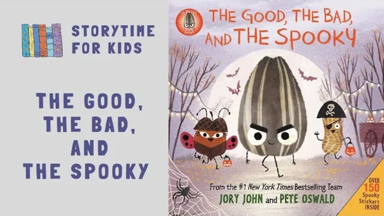 🎃 The Good, The Bad, And The Spooky 💀 by Jory John • Pete Oswald @Storytime for Kids