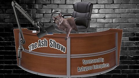 The Ash Show - Episode 1