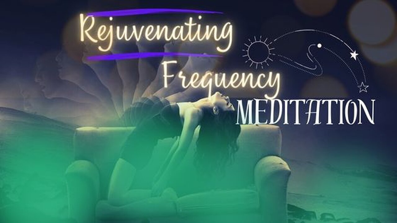 Rejuvenation Frequency Meditation~30 minutes Unwind before Sleeping