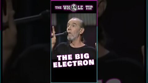 THE BIG ELECTRON GEORGE CARLIN #shorts #short #shortvideo